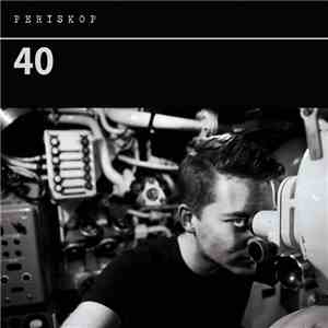 Periskop - 40 download flac