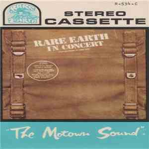 Rare Earth - Rare Earth In Concert Vol. 1 download flac