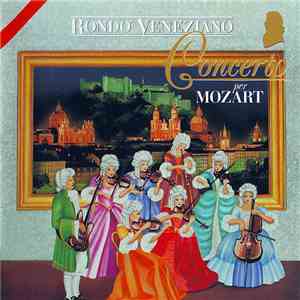 Rondo' Veneziano - Concerto Per Mozart download flac