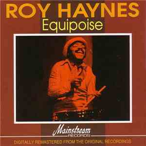 Roy Haynes - Equipoise download flac