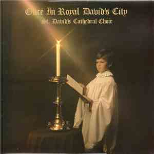 St. Davids Cathedral Choir - Once In Royal David's City download flac