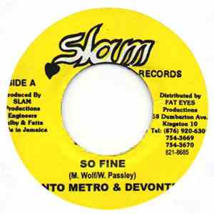 Tanto Metro & Devonte / Patchy - So Fine / Silent River download flac