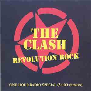 The Clash - Revolution Rock - One Hour Radio Special (54:00 Version) FLAC album