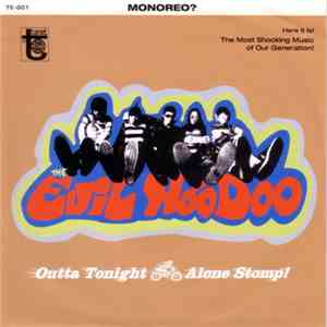 The Evil Hoodoo - Outta Tonight download flac