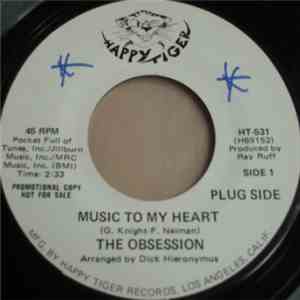 The Obsession  - Music To My Heart / What Do You Think About That, Baby download flac