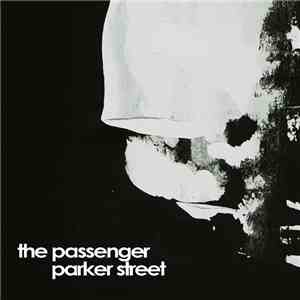 The Passenger  - Parker Street download flac