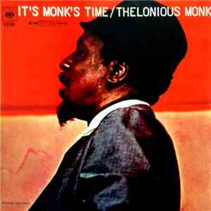 Thelonious Monk - It's Monk's Time download flac