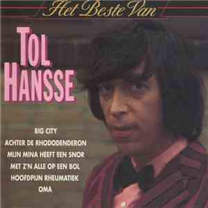 Tol Hansse - Het Beste Van Tol Hansse download flac