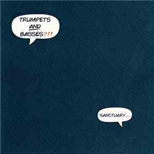 Trumpets And Basses - Sanctuary download flac