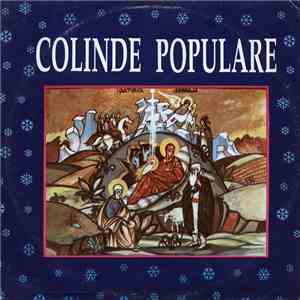 Unknown Artist - Colinde Populare download flac