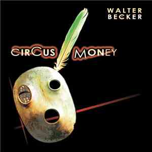 Walter Becker - Circus Money download flac