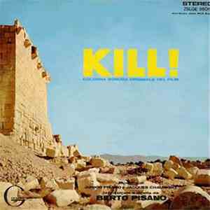 Berto Pisano - Jacques Chaumont - Junior Pisano - Kill! (Original Soundtrack) download flac
