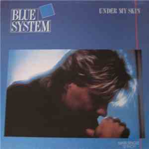 Blue System - Under My Skin download flac