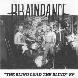 Braindance - The Blind Lead The Blind EP FLAC album