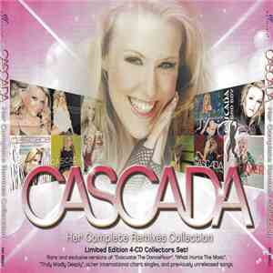 Cascada - Her Complete Remixes Collection download flac