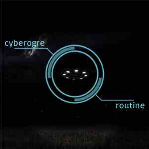 Cyberogre - Routine download flac