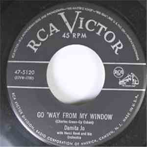 Damita Jo - Let Me Share Your Name / Go 'Way From My Window download flac