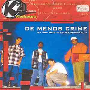 De Menos Crime - Na Sua Mais Perfeita Ignorância download flac
