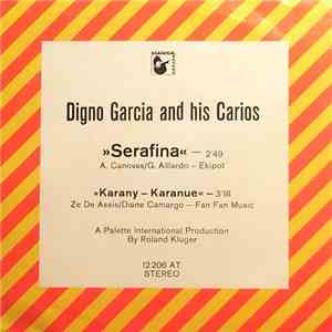 Digno Garcia & His Carios - Serafina download flac