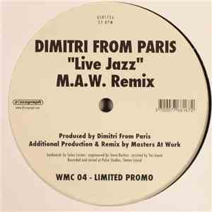 Dimitri From Paris - Live Jazz (M.A.W. Remix) download flac
