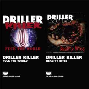 Driller Killer - Fuck The World / Reality Bites download flac