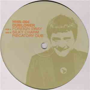 Dubloner - Foreign Sway download flac
