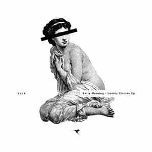 Early Morning  - Lonely Circles download flac