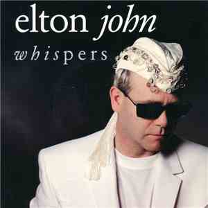 Elton John - Whispers download flac