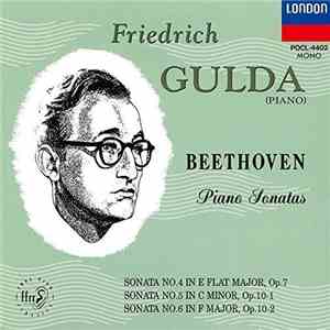 Friedrich Gulda, Beethoven - Piano Sonatas: Sonata No. 4 In E Flat Major, Op. 7, Sonata No. 5 In C Minor, Op. 10-1, Sonata No. 6 In F Major, Op. 10-2 download flac