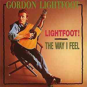 Gordon Lightfoot - Lightfoot/The Way I Feel download flac