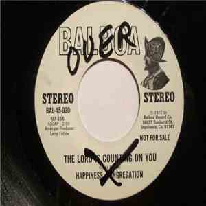 Happiness Congregation - The Lord Is Counting On You / Bridge Over Troubled Water download flac