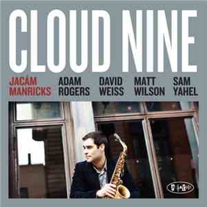 Jacám Manricks - Cloud Nine download flac