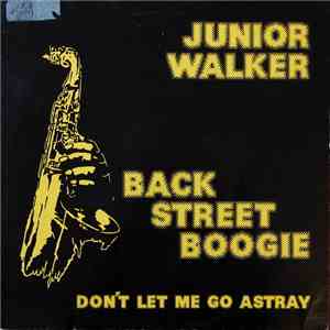 Junior Walker - Back Street Boogie download flac