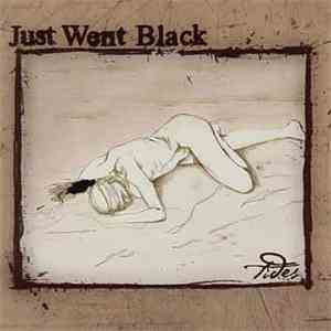 Just Went Black - Tides download flac