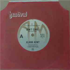 Klark Kent  - Don't Care download flac