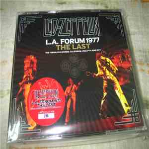 Led Zeppelin - L.A. Forum 1977 The Last download flac