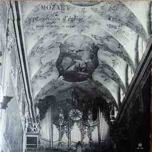 Mozart, Orchestre De Chambre Paul Kuentz, Marie-Claire Alain, Paul Kuentz - Sept Sonates D'Eglise Pour Orchestre Et Orgue download flac