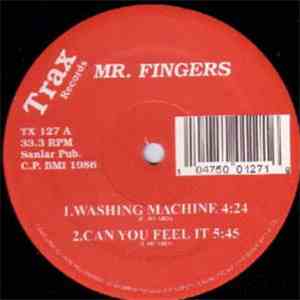 Mr. Fingers - Washing Machine / Can You Feel It download flac