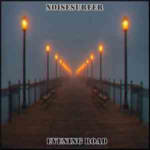 Noisesurfer - Evening Road download flac