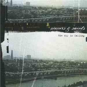 Sinners & Saints - The Sky Is Falling download flac