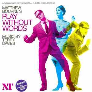 Terry Davies - Matthew Bourne's Play Without Words download flac
