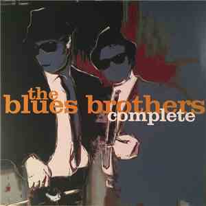 The Blues Brothers - The Blues Brothers Complete download flac