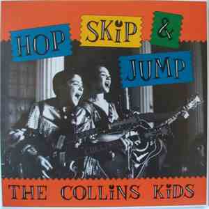 The Collins Kids - Hop Skip & Jump download flac