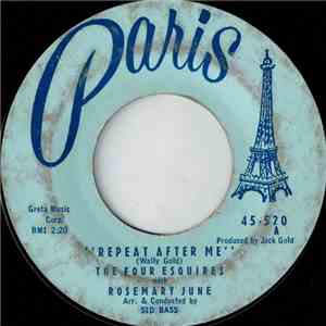The Four Esquires - Repeat After Me / Hideaway download flac