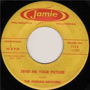 The Jordan Brothers - Send Me Your Picture / Oh Lolly download flac