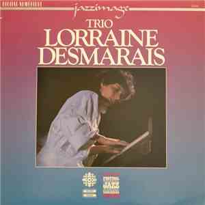 Trio Lorraine Desmarais - Lorraine Desmarais download flac