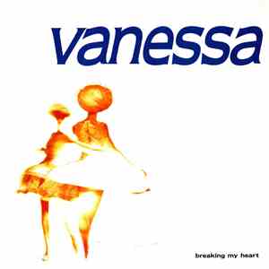 Vanessa - Breaking My Heart FLAC album