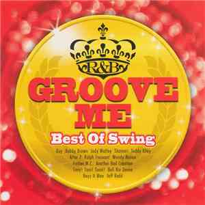 Various - Groove Me -Best Of Swing download flac
