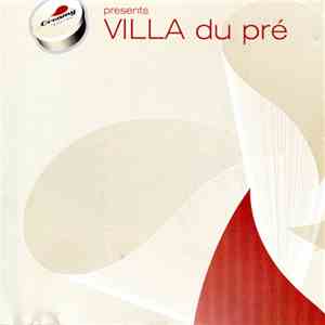 Villa Du Pré - VILLA Du Pré download flac
