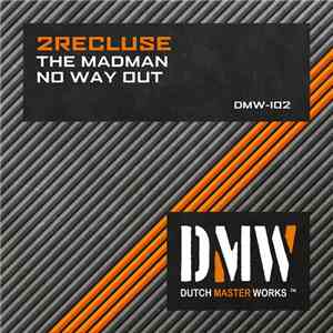 2Recluse - The Madman / No Way Out download flac